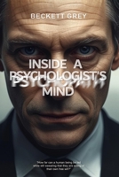 Inside a Psychologist's mind (Preston Aldridge) B0GJND3D6R Book Cover