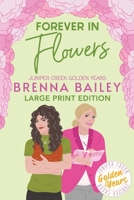 Forever in Flowers 1738294129 Book Cover