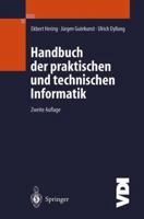 Handbuch der praktischen und technischen Informatik 3642631924 Book Cover