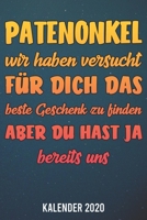 Kalender 2020: Patenonkel A5 Kalender Planer für ein erfolgreiches Jahr - 110 Seiten (German Edition) 1671834151 Book Cover