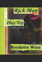 Rich Man's Toy 1 1521418306 Book Cover