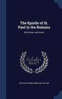 The Epistle of St. Paul to the Romans B0015NG6F4 Book Cover