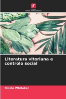 Literatura vitoriana e controlo social (Portuguese Edition) 3838152611 Book Cover