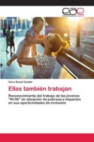 Ellas también trabajan 6202167912 Book Cover