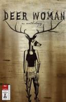 Deer Woman: An Anthology 099069478X Book Cover