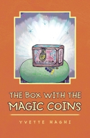 The Box With The Magic Coins 1982257598 Book Cover