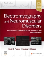 Electromyography and Neuromuscular Disorders: Clinical-Electrophysiologic Correlations, Textbook with CD-ROM 0750697245 Book Cover