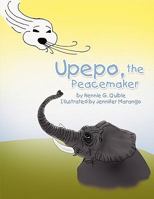 Upepo, the Peacemaker 1441581456 Book Cover