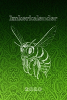 Imkerkalender 2020: Bienenkalender 2020 f�r Imker aber auch alle die Bienen und deren Honig lieben. Wochenkalender mit viel Platz f�r Notizen - Januar bis Dezember - Imkerkalender mit Jahres�bersicht  1671216318 Book Cover