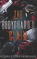 The Bodyguard's Claim: A Sapphic Age-Gap Bodyguard Romance B0F4PS1HV3 Book Cover