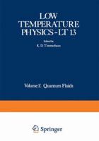 Low Temperature Physics-LT 13: Volume 1: Quantum Fluids 1468478664 Book Cover