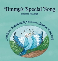 Timmy's Special Song 164949789X Book Cover