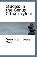 Studies in the Genus Citharexylum 1113172770 Book Cover