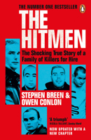 The Hitmen: The Shocking True Story of a Family of Killers for Hire 1844885585 Book Cover