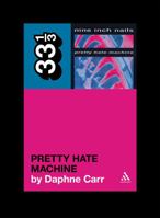 Pretty Hate Machine 0826427898 Book Cover