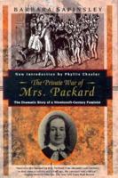 The Private War of Mrs. Packard 1568361068 Book Cover