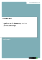 Psychosoziale Beratung in der Kinderonkologie 3346837955 Book Cover