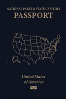 National Parks & State Capitols Passport 1927977517 Book Cover