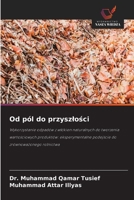 Od pól do przyszlosci (Polish Edition) B0HGWZJT8Z Book Cover