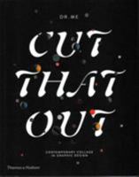 Cut That Out: Contemporary Collage in Graphic Design 0500292248 Book Cover