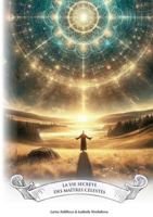 La Vie Secrete des Maitres Célestes 2322638757 Book Cover
