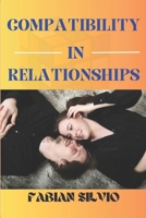 Compatibility in relationships B0C6BSW2NX Book Cover