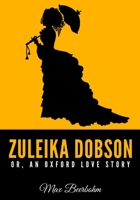 Zuleika Dobson 0140067132 Book Cover