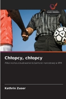 Chlopcy, chlopcy (Polish Edition) 6630287436 Book Cover