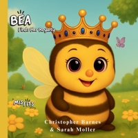 Bea Finds Her Royalty B0FL4GLLRN Book Cover