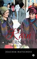 Rain Overnight: Travels in Asia 1945688521 Book Cover