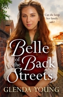 Belle of the Back Streets 1472256581 Book Cover