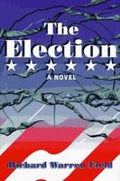 The Election 0965228703 Book Cover