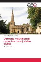 Derecho matrimonial canónico para juristas civiles 6202122579 Book Cover