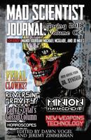 Mad Scientist Journal: Spring 2018 1948280027 Book Cover