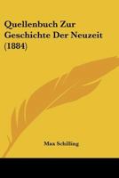 Quellenbuch Zur Geschichte Der Neuzeit (1884) 1011421585 Book Cover