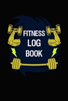 Fitness Log Book: Fitness Logbook Journal and Planner with 90 Days Diet and Workout Log for Weight Lifting Log Notes 1661323154 Book Cover