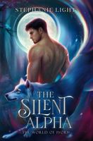 The Silent Alpha: The World of Ivory B0FHFNR5XD Book Cover
