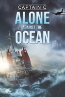 Alone Against the Ocean 152898627X Book Cover