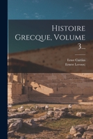 Histoire Grecque, Volume 3... 1017275084 Book Cover