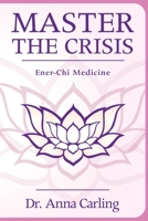 Master the Crisis 130488287X Book Cover