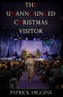 The Unannounced Christmas Visitor 096589780X Book Cover