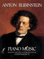 Anton Rubinstein Piano Music 0486413802 Book Cover