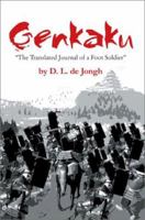 Genkaku: "The Translated Journal of a Foot Soldier" 0595275567 Book Cover
