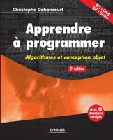 Apprendre ï¿½ Programmer:  Algorithmes Et Conception Objet 2 Ed 2212123507 Book Cover