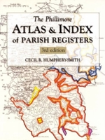 The Phillimore Atlas and Index of Parish Registers 0850339502 Book Cover