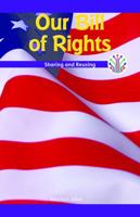 Nuestra Declaracion de Derechos: Compartir y Reutilizar (Our Bill of Rights: Sharing and Reusing) 1508137692 Book Cover