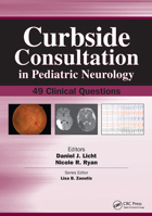 Curbside Consultation in Pediatric Neurology: 49 Clinical Questions 1617115991 Book Cover