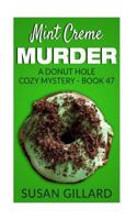 Mint Creme Murder 1546830723 Book Cover