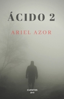Ácido 2 B0BKTCH9QN Book Cover