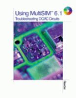 Using Multisim 6.1: Troubleshooting Dc/Ac Circuits 0766811336 Book Cover